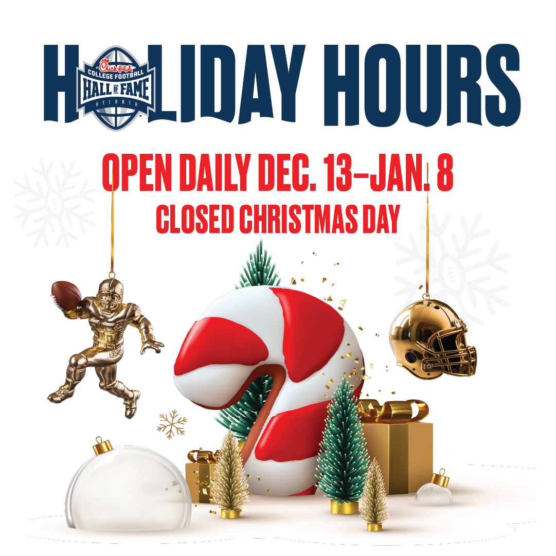 College Football Hall of Fame Holiday Hours